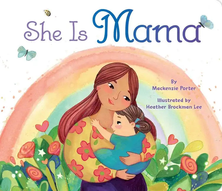 She Is Mama - Board Book