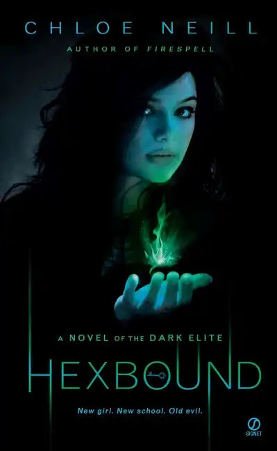 Hexbound: A Novel of the Dark Elite - Paperback