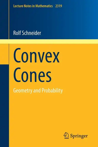 Convex Cones: Geometry and Probability - Paperback