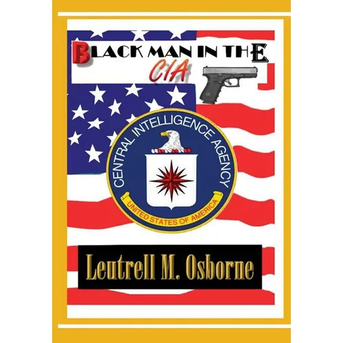 Black Man in the CIA - Hardcover