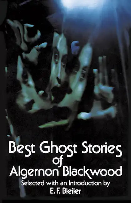 Best Ghost Stories of Algernon Blackwood - Paperback