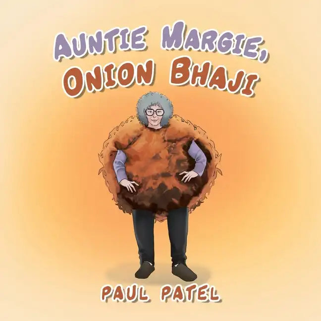 Auntie Margie, Onion Bhaji - Paperback