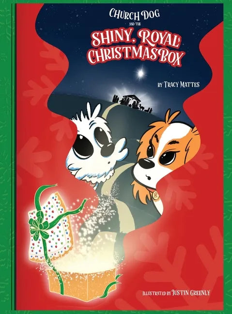 Church Dog and the Shiny Royal Christmas Box - Hardcover