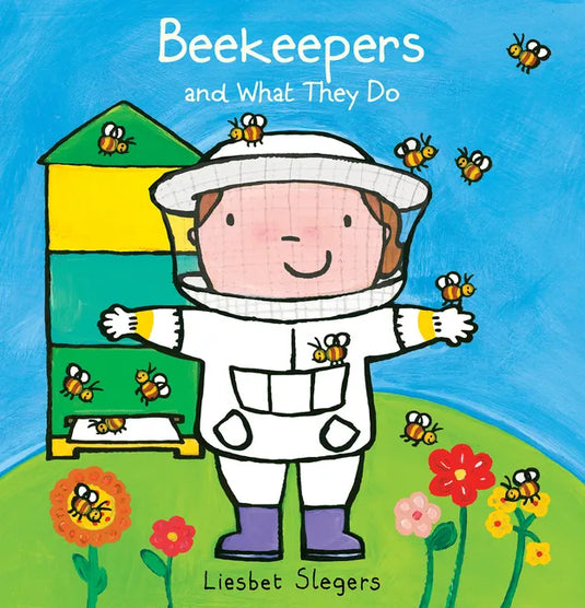 Beekeepers and What They Do - Hardcover