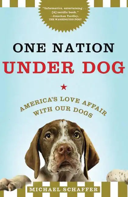 One Nation Under Dog - Paperback
