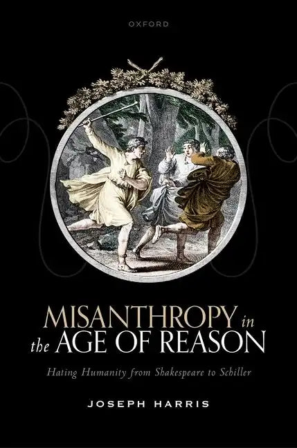 Misanthropy in the Age of Reason - Hardcover