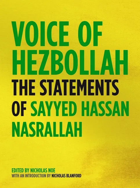 Voice of Hezbollah: The Statements of Sayyed Hassan Nasrallah - Paperback