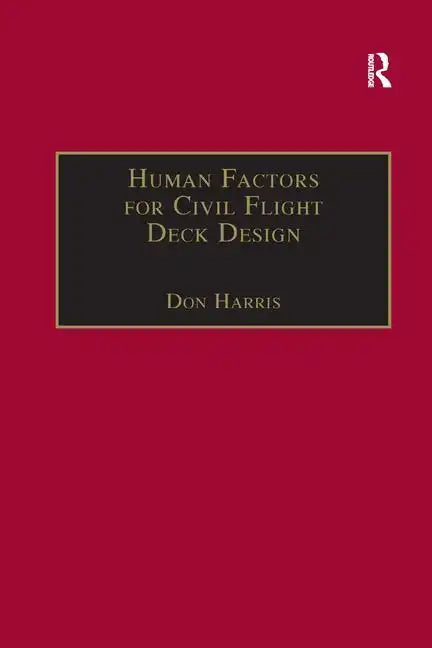 Human Factors for Civil Flight Deck Design - Paperback