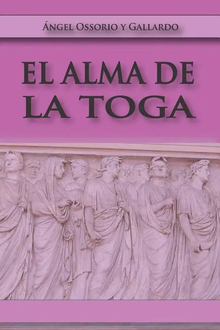 El Alma de la Toga - Paperback
