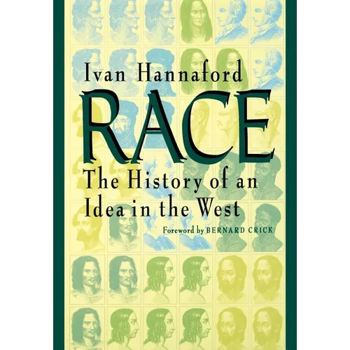 Race: The History of an Idea in the West - Paperback