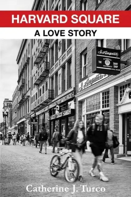 Harvard Square: A Love Story - Hardcover