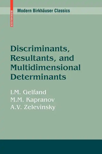 Discriminants, Resultants, and Multidimensional Determinants - Paperback