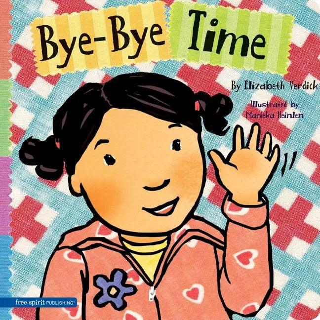 Bye-Bye Time - Board Book