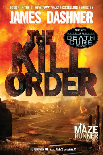 The Kill Order: The Origin of the Maze Runner - Paperback