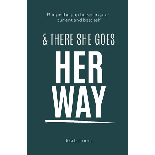 And There She Goes Her Way - Paperback