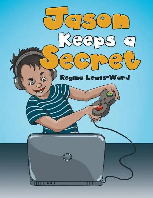 Jason Keeps a Secret - Paperback