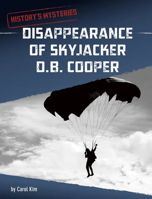 Disappearance of Skyjacker D. B. Cooper - Hardcover