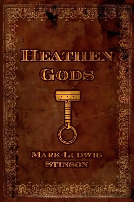 Heathen Gods: A Collection of Essays Concerning the Folkway of Our People - Paperback