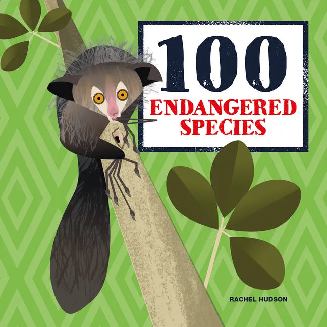 100 Endangered Species - Hardcover