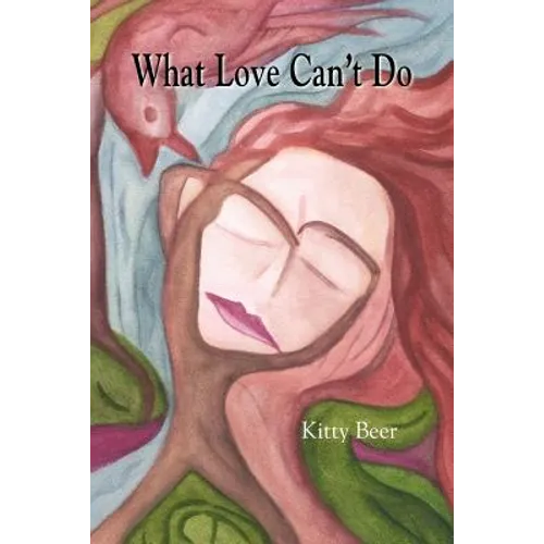 What Love Can't Do - Paperback