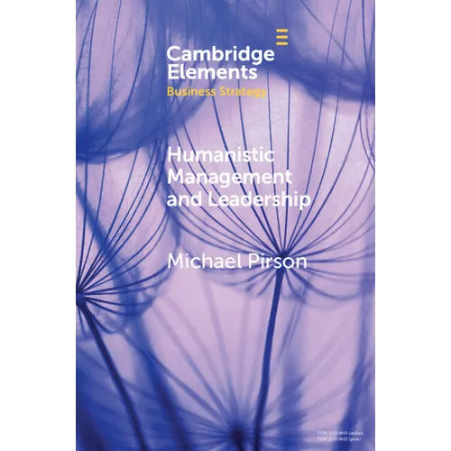 Humanistic Management and Leadership - Paperback
