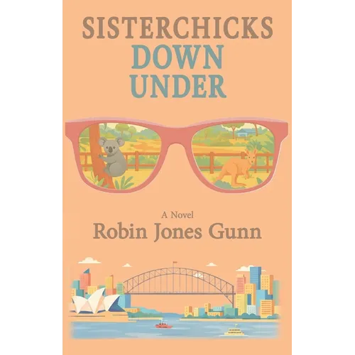 Sisterchicks Down Under - Paperback