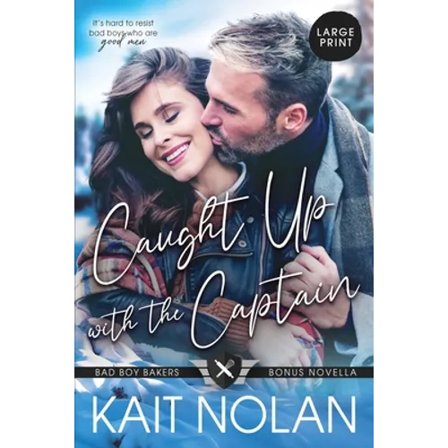 Caught Up with the Captain - Paperback