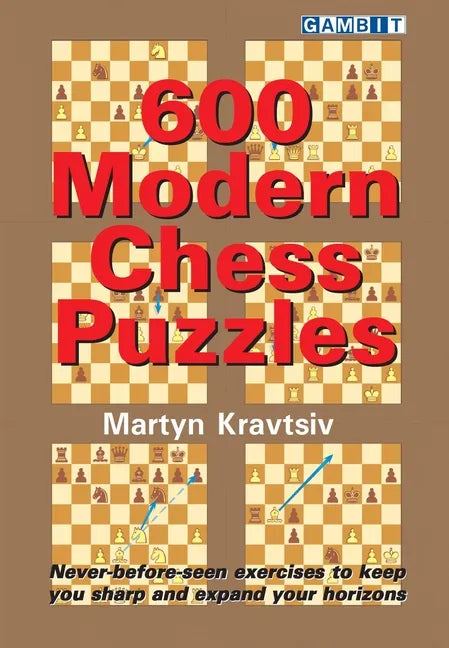 600 Modern Chess Puzzles - Paperback