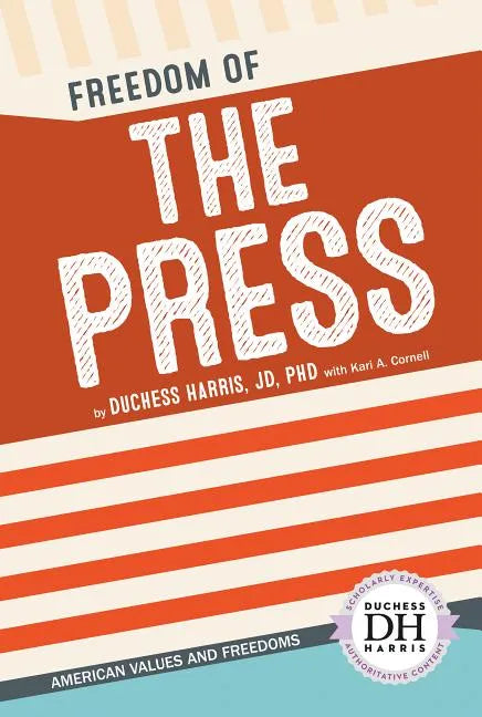 Freedom of the Press - Library Binding
