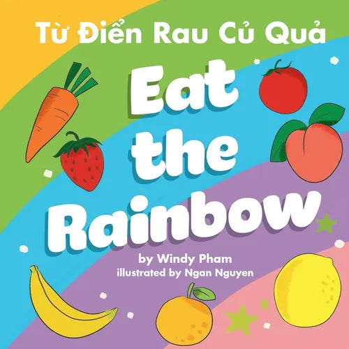 Eat the Rainbow - Từ Điển Rau Củ Quả - Paperback