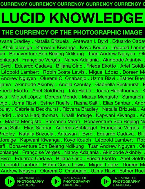 Lucid Knowledge: The Currency of the Photographic Image - Paperback