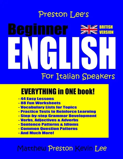 Preston Lee's Beginner English For Italian Speakers (British) - Paperback