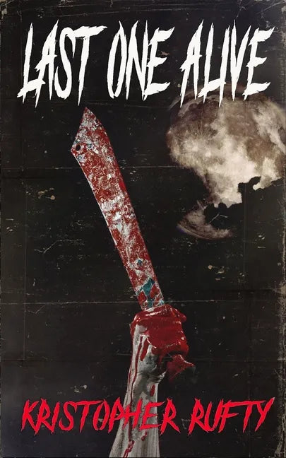 Last One Alive - Paperback
