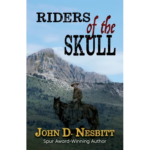 Riders of the Skull - Library Binding