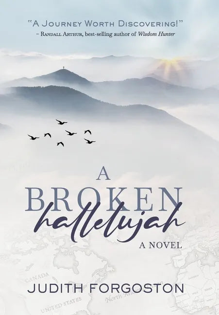 A Broken Hallelujah - Hardcover
