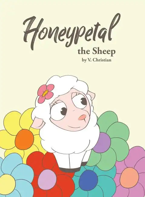 Honeypetal the Sheep - Hardcover
