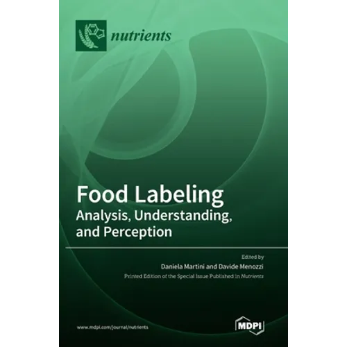 Food Labeling: Analysis, Understanding, and Perception - Hardcover