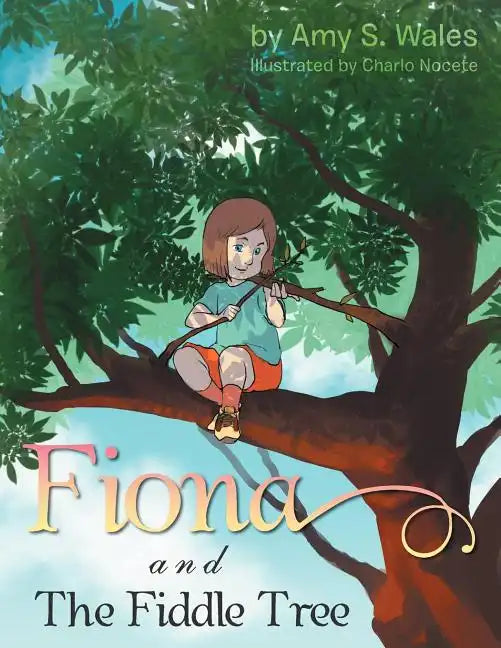 Fiona And The Fiddle Tree - Paperback