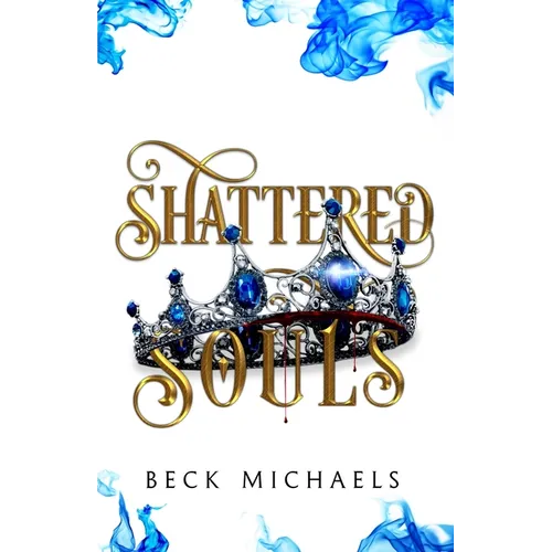 Shattered Souls (GOTM Limited Edition #3) - Paperback