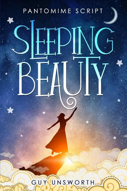 Sleeping Beauty: Pantomime Script - Paperback