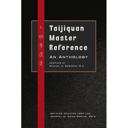 Taijiquan Master Reference: An Anthology - Hardcover
