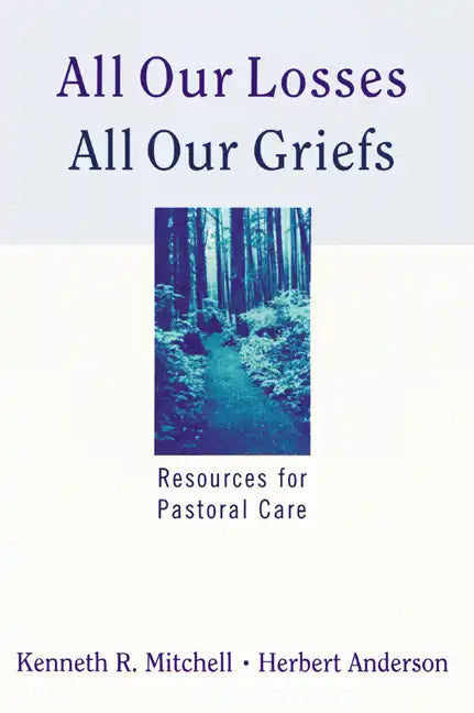 All Our Losses All Our Griefs - Paperback