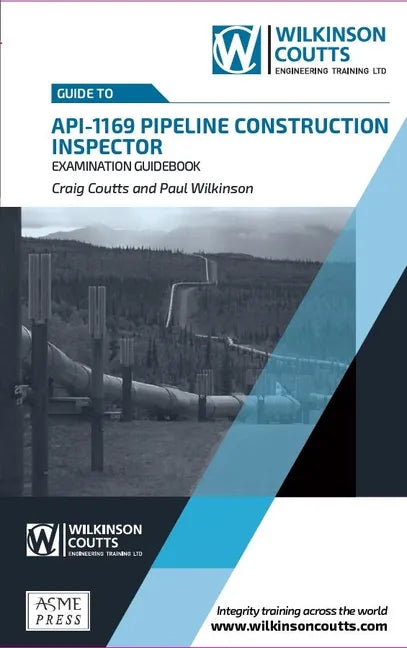 API 1169 Pipeline Construction Inspector Examination Guidebook - Hardcover