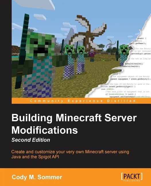 Building Minecraft Server Modifications, Second Edition - Paperback