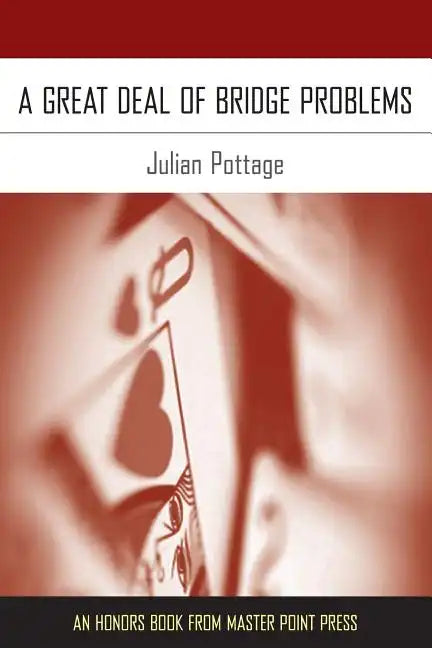 A Great Deal of Bridge Problems - Paperback
