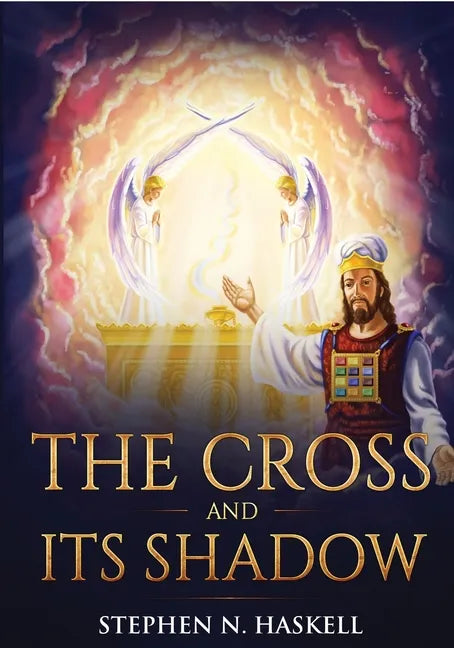 The Cross and Its Shadow: Annotated - Paperback
