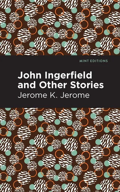 John Ingerfield: And Other Stories - Paperback