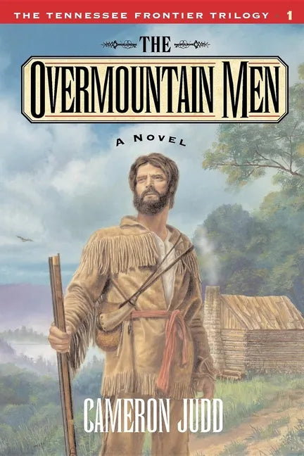 The Overmountain Men - Paperback