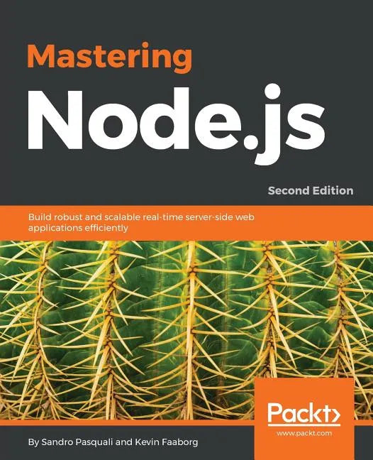 Mastering Node.js - Second Edition - Paperback