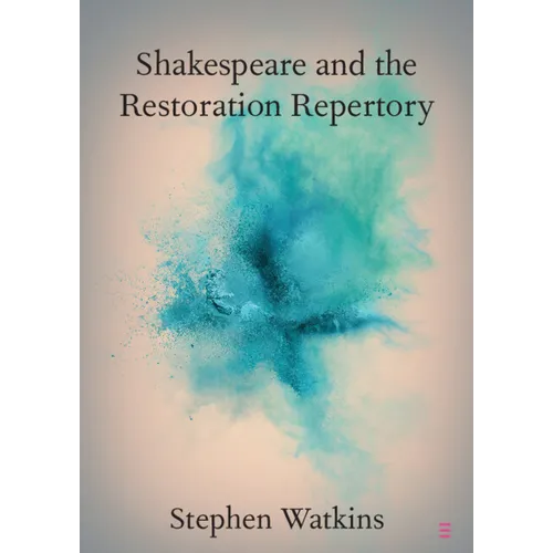 Shakespeare and the Restoration Repertory - Paperback